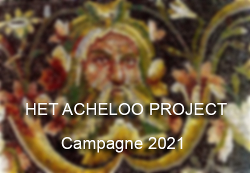 Het Acheloo Project campagne 2021